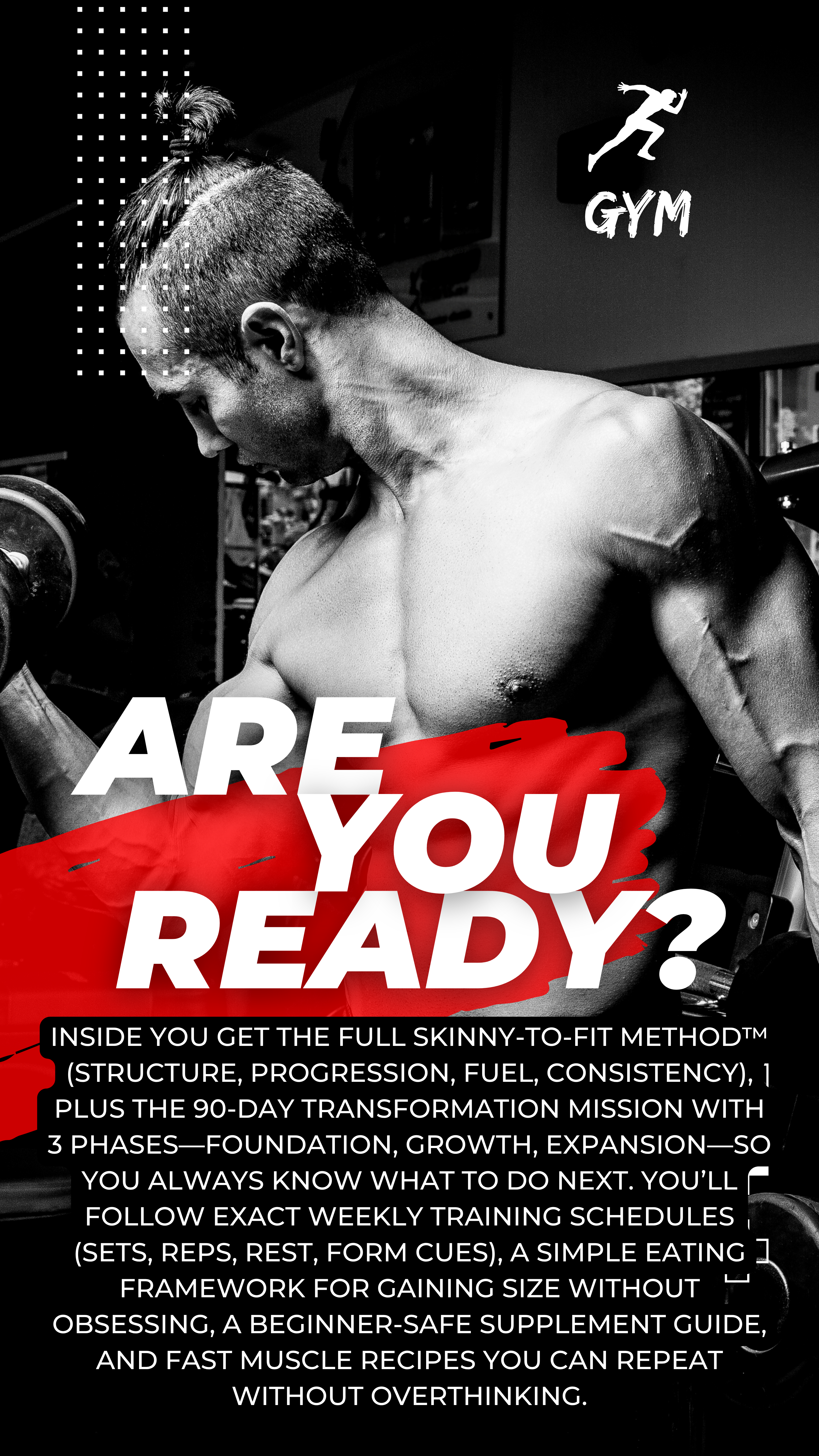 The 90-Day Muscle Building System for Skinny Beginners